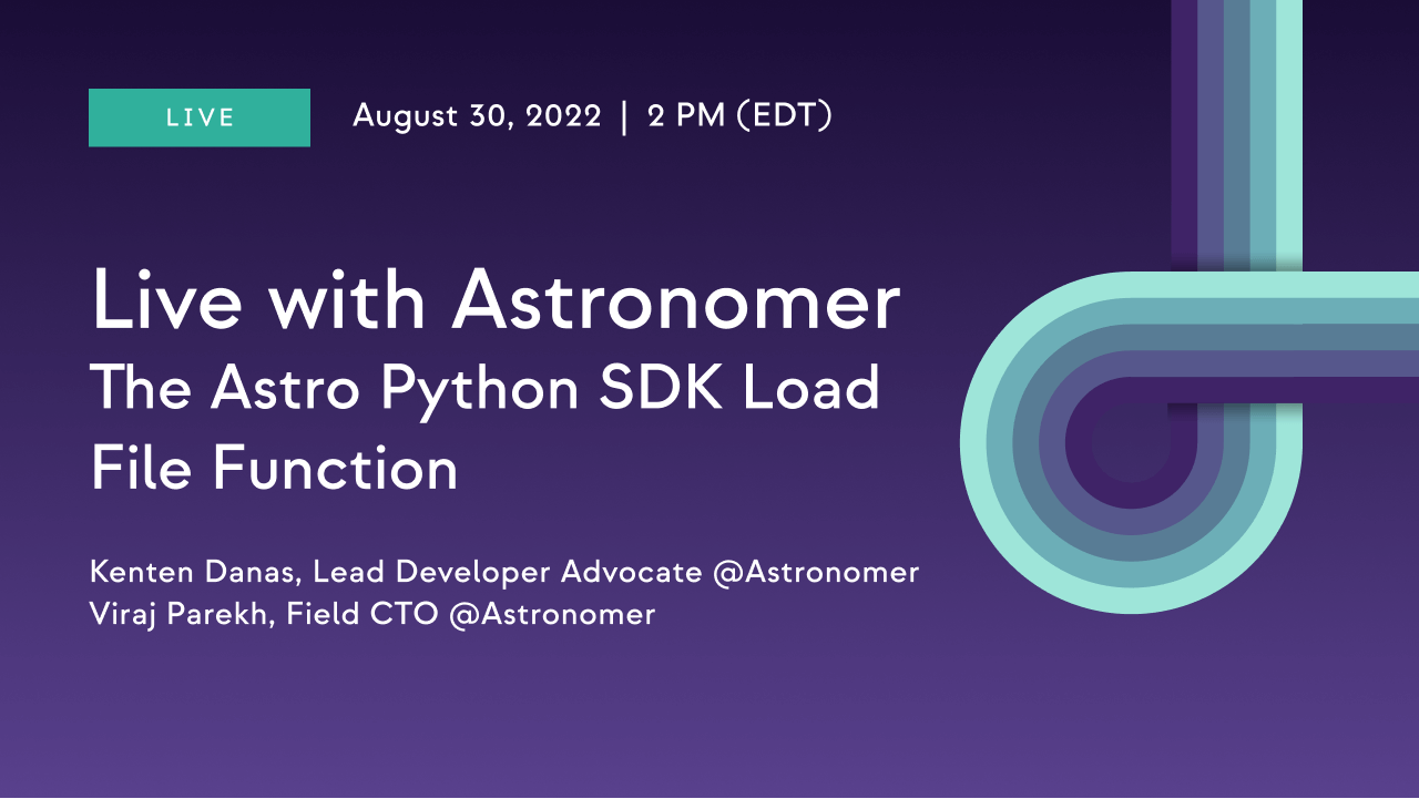 The Astro Python SDK Load File Function