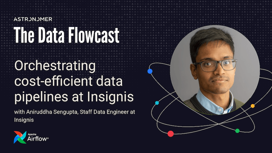 Orchestrating cost-efficient data pipelines at Insignis