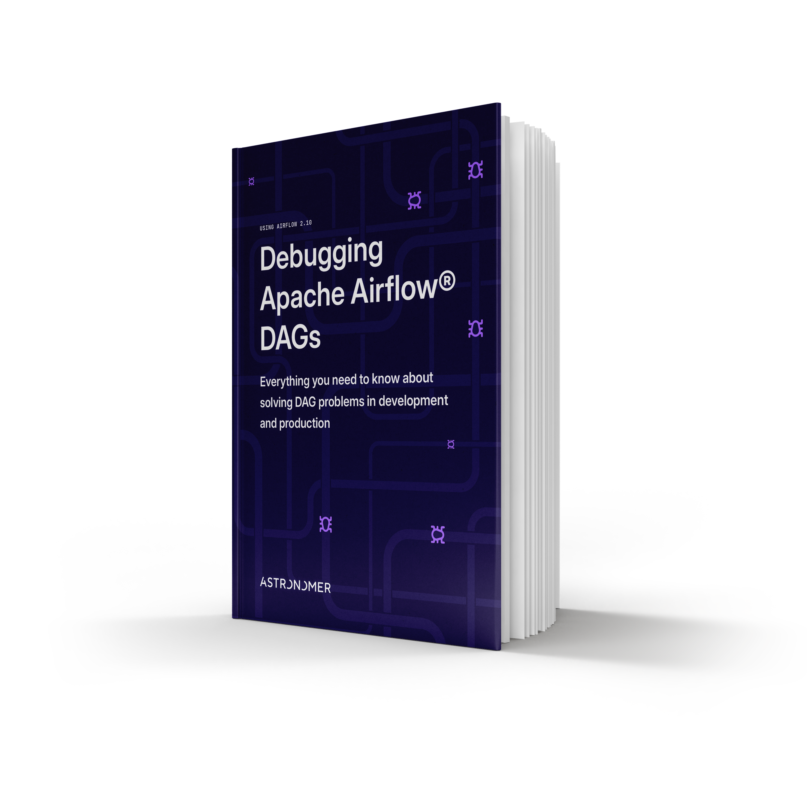 Debugging Apache Airflow® DAGs Debugging Apache Airflow® DAGs