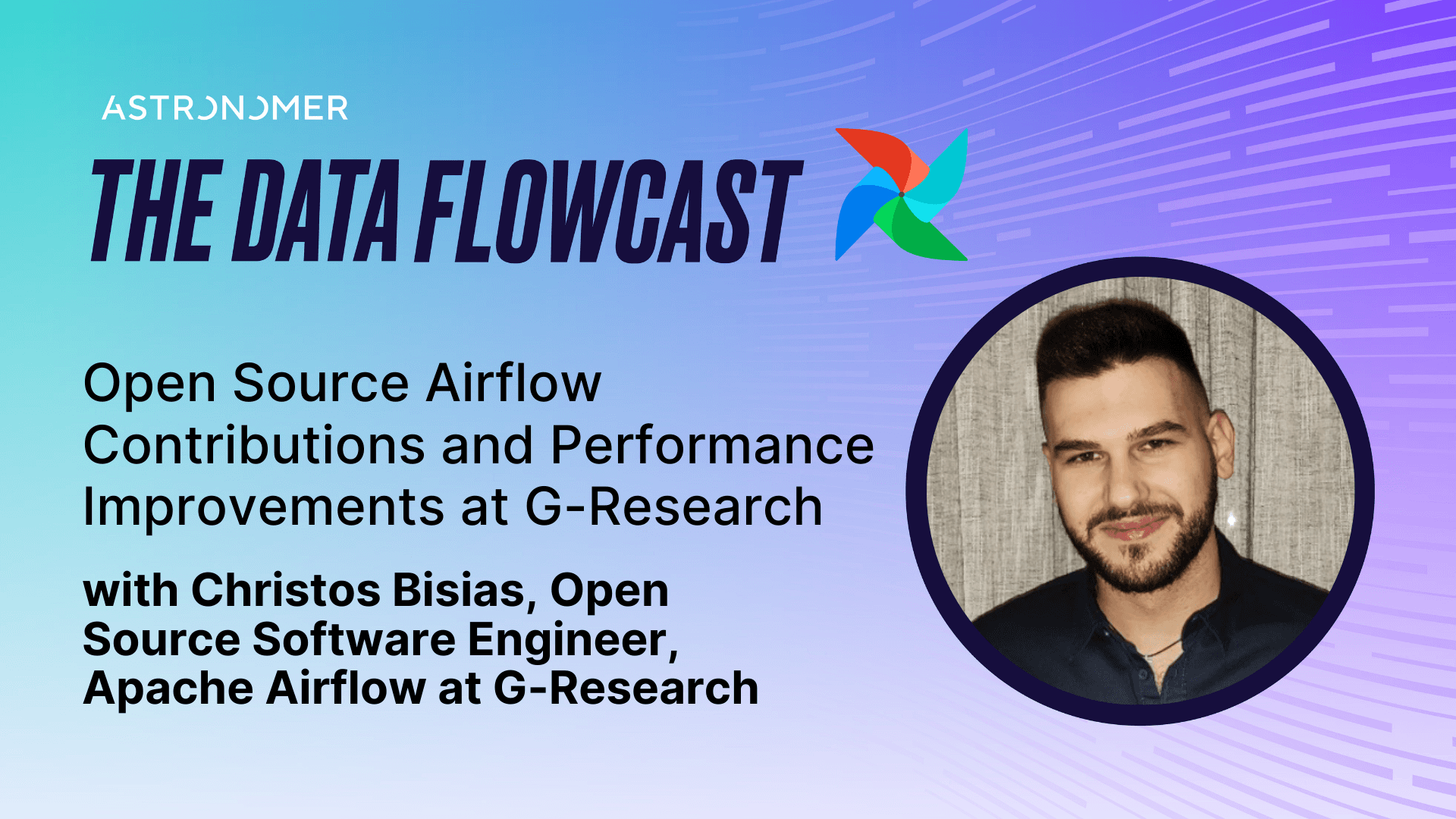 Open Source Airflow Contributions and Performance Improvements at G-Research with Christos Bisias