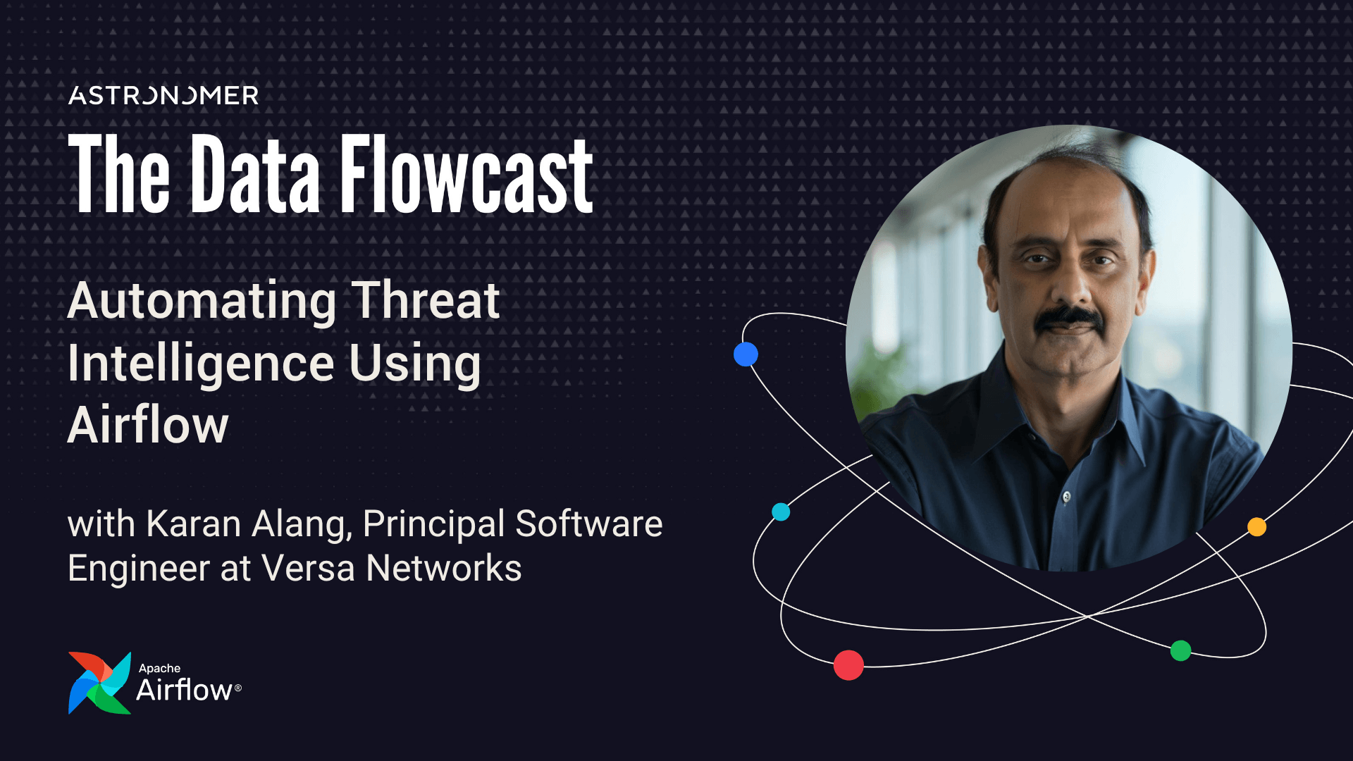 Automating Threat Intelligence Using Airflow with Karan Alang